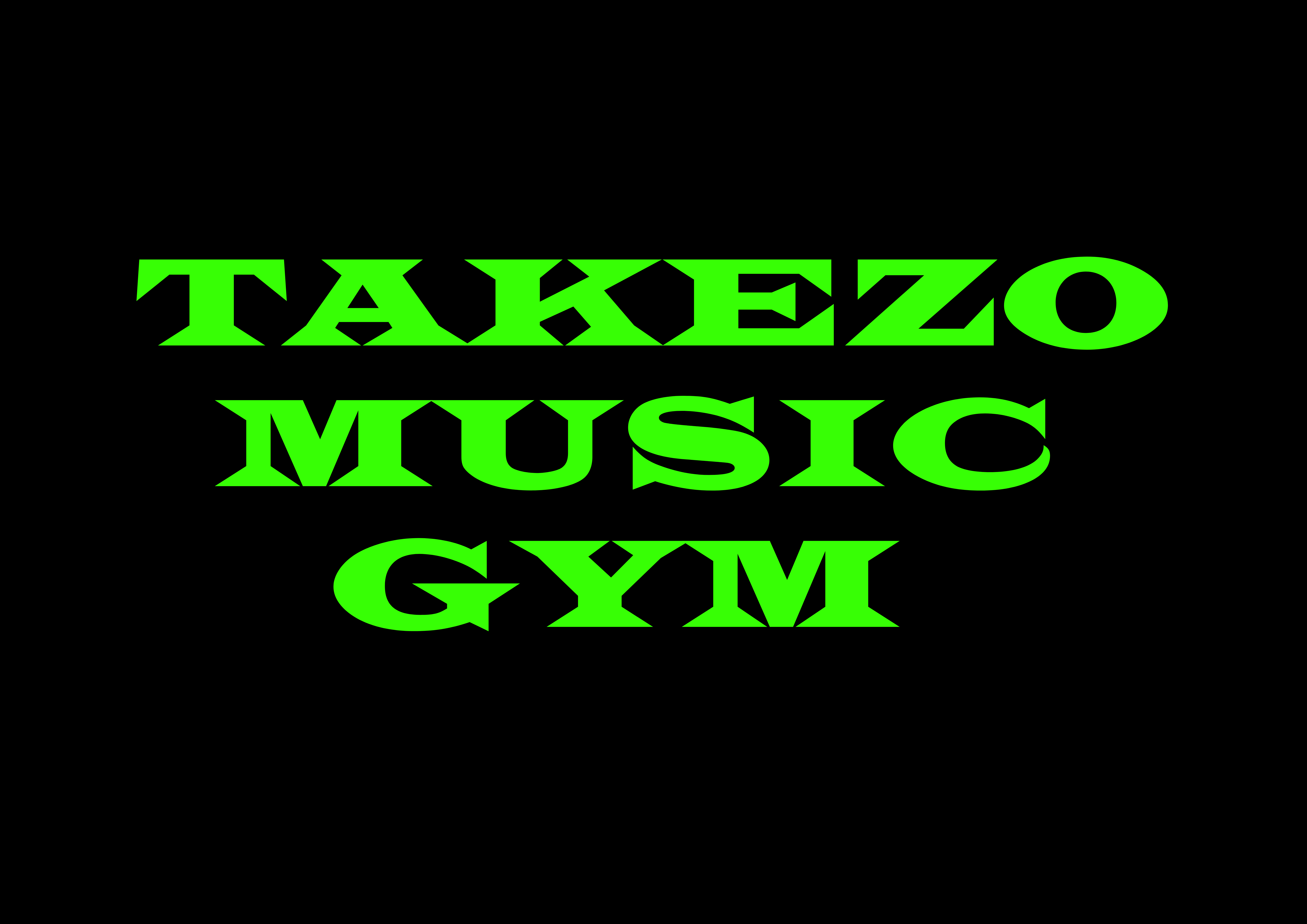 TAKEZO MUSIC GYM
